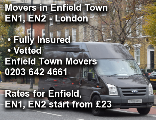 Movers in Enfield Town EN1, EN2, Enfield